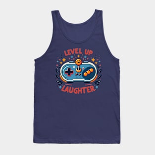 level up laughter Tank Top